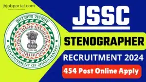 JSSC Stenographer Recruitment 2024