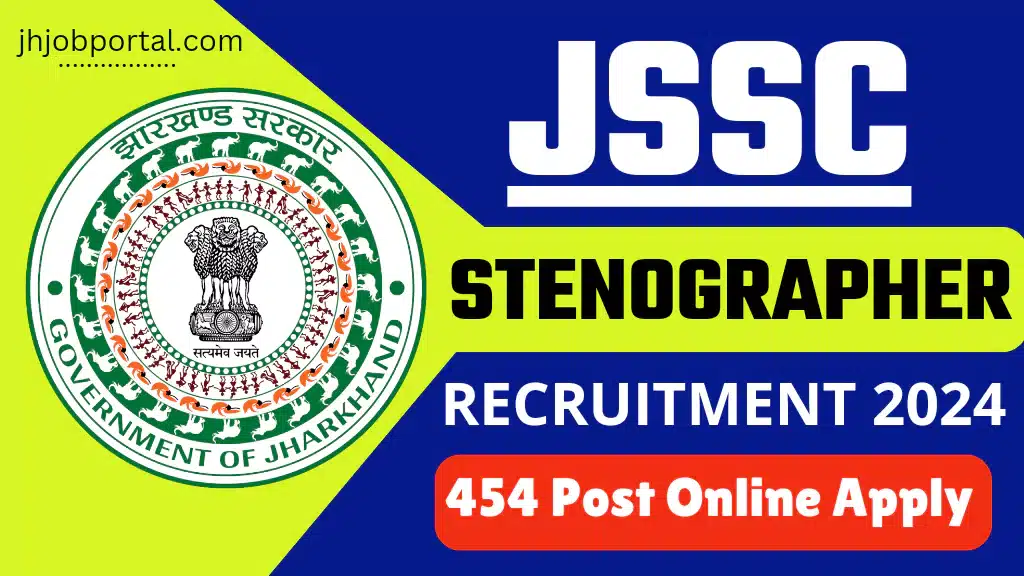 JSSC Stenographer Recruitment 2024 